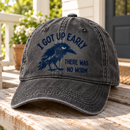 I Got Up Early There Was No Worm Vintage Denim Cap – Funny Grumpy Crow Sarcastic Baseball Cap