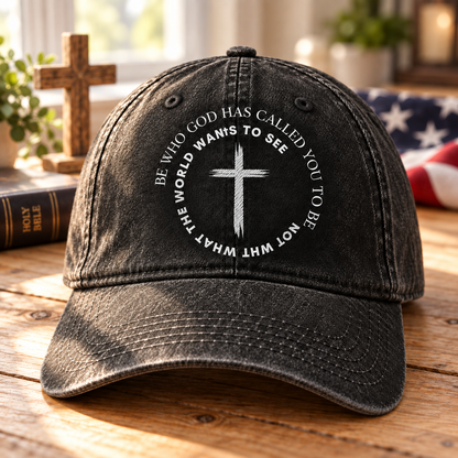 Christian Cross Denim Cap, Be Who God Has Called You To Be Hat, Faith Baseball Cap, Inspirational Christian Hat, Gift for Believers